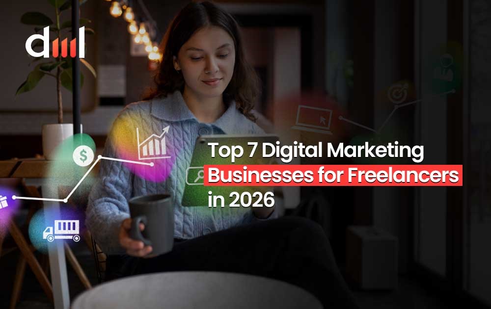 Top 7 Digital Marketing Businesses for Freelancers in 2026